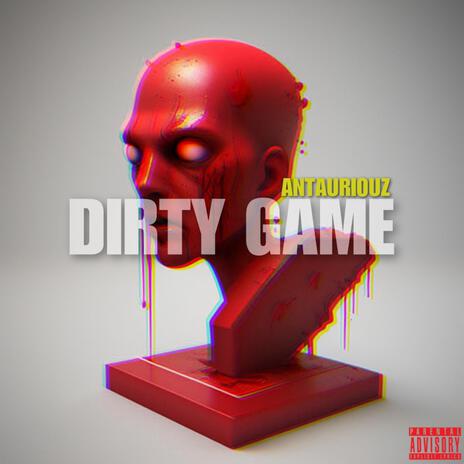 DIRTY GAME | Boomplay Music