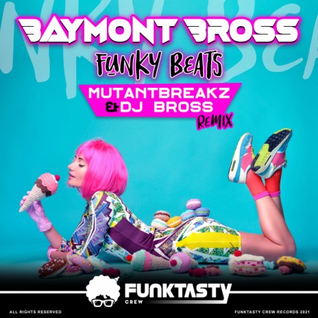 Funky Beats (Mutantbreakz & Dj Bross Remix) | Boomplay Music