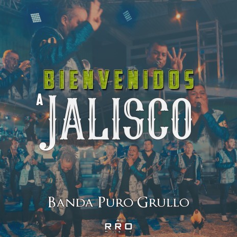 Bienvenidos A Jalisco | Boomplay Music