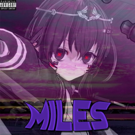 MILES | Boomplay Music