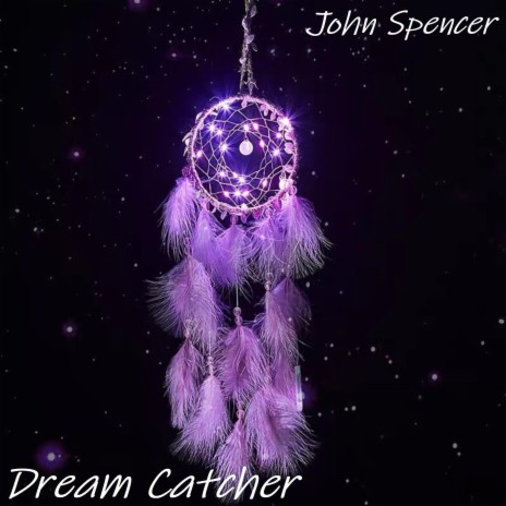 Dream Catcher | Boomplay Music