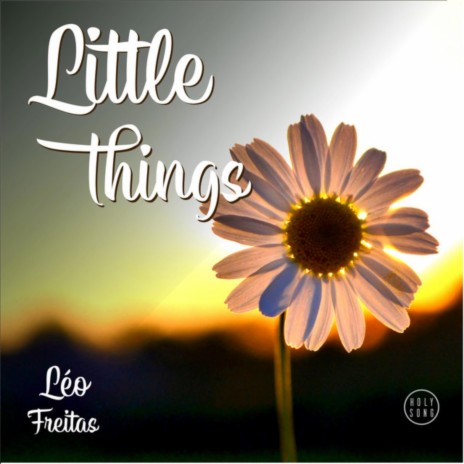 Little Things | Boomplay Music