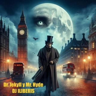 Dr. Jekyll y Mr. Hyde