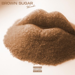 Brown Sugar lyrics | Boomplay Music