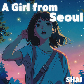 A Girl from Seoul