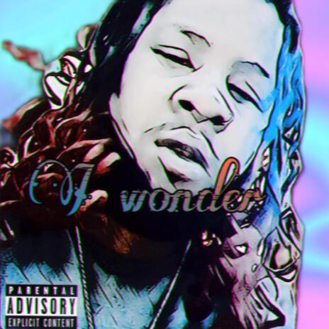 I Wonder | Boomplay Music