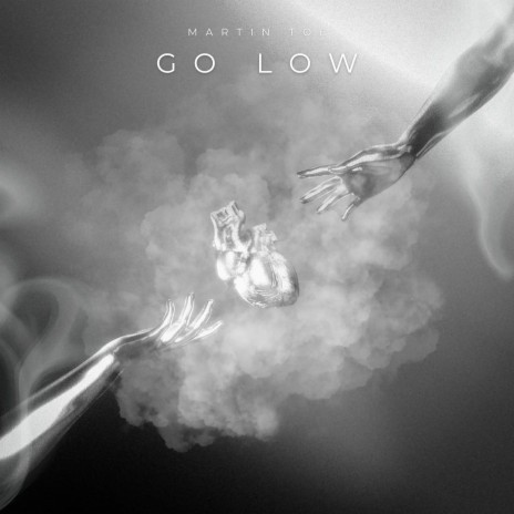 Go Low | Boomplay Music