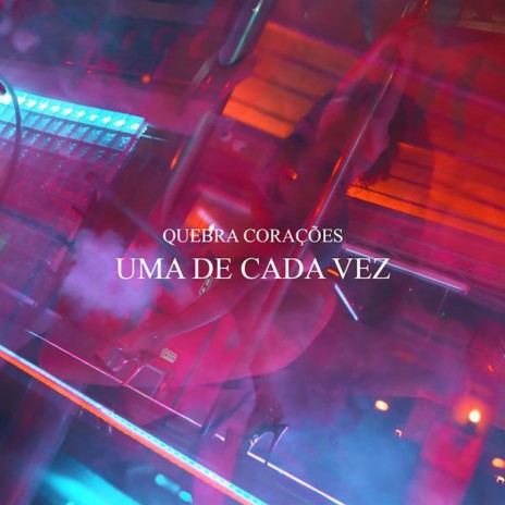 Uma de Cada Vez | Boomplay Music