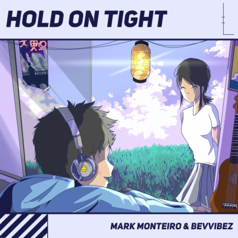 Hold On Tight ft. Bevvibez