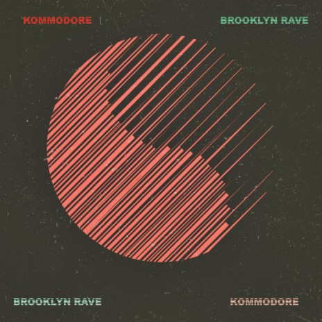 Brooklyn Rave | Boomplay Music