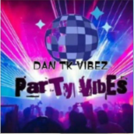 Party vibez | Boomplay Music