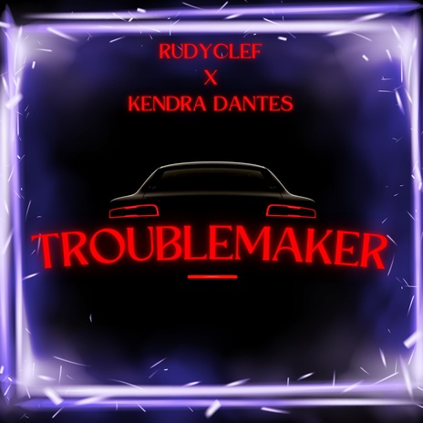 Troublemaker ft. Rudyclef | Boomplay Music