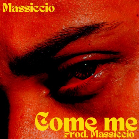 COME ME | Boomplay Music