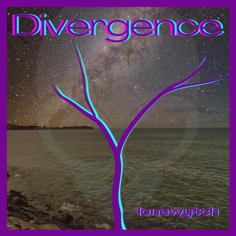 Divergence | Boomplay Music