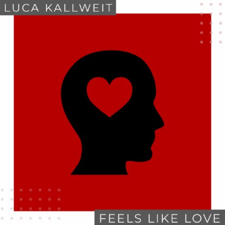 Feels Like Love | Boomplay Music