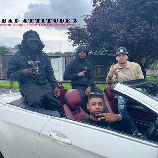 Bad Attitude 2 (feat. Gemin1, RushM14 & Manchester Hypes)