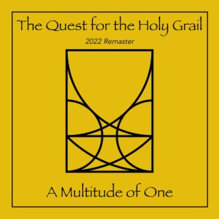 The Quest for the Holy Grail (2022 Remaster) (Remastered Version)