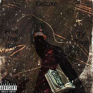 Free the real ty two official deluxe