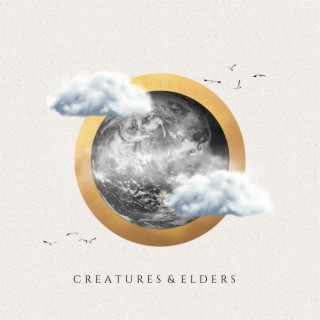 Creatures & Elders