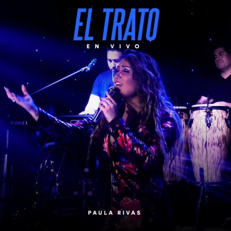 El Trato (Invencible) (En Vivo) | Boomplay Music
