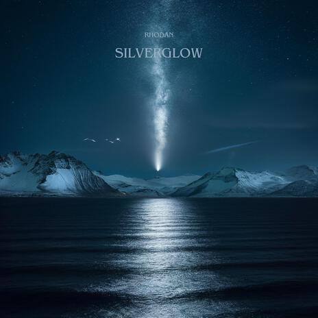 Silverglow | Boomplay Music