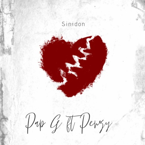 Sinidon ft. Penzy | Boomplay Music