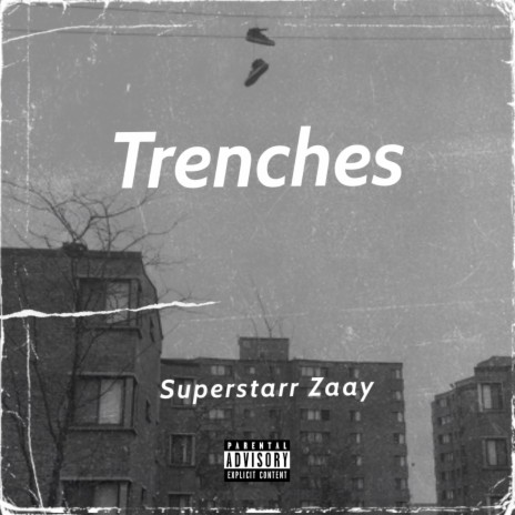 Trenches | Boomplay Music