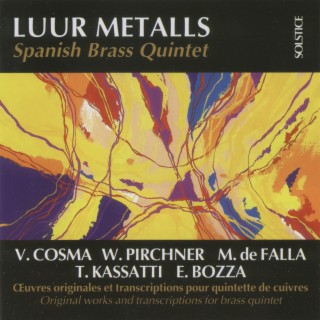 Luur Metalls Spanish Brass Quintet