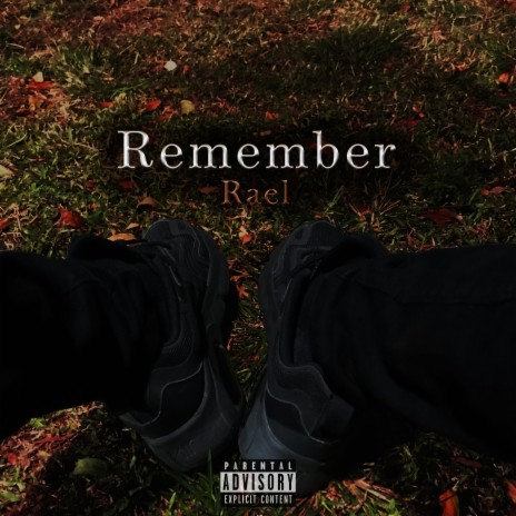 Remember 🅴 | Boomplay Music