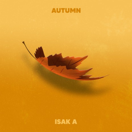 Autumn | Boomplay Music