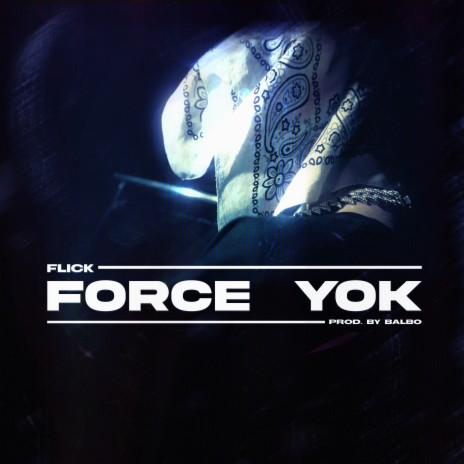 Force Yok | Boomplay Music