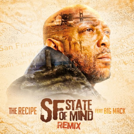 San Francisco State Of Mind (Remix) (Radio Edit) ft. Big mack