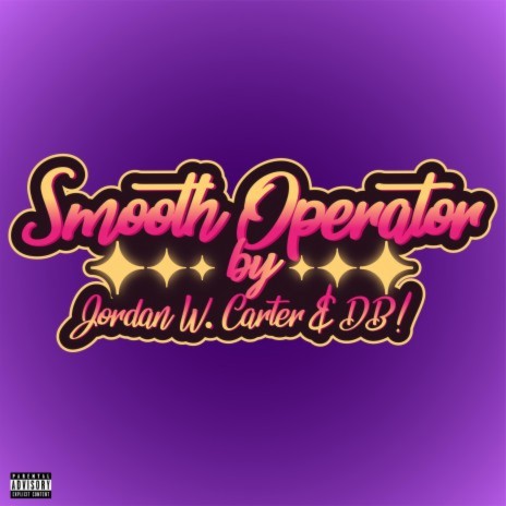 Smooth Operator ft. DB! | Boomplay Music