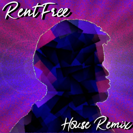 Rent Free. (House Remix) | Boomplay Music