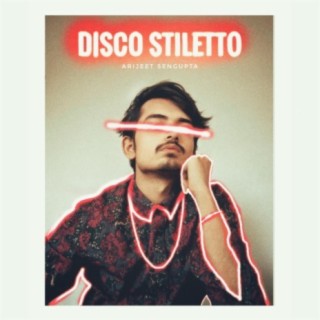 Disco Stiletto lyrics | Boomplay Music