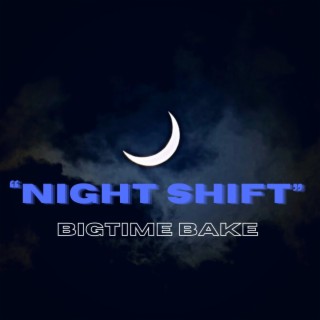 Night Shift