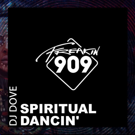 Spiritual Dancin (Original Mix) | Boomplay Music