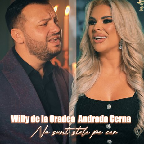 Nu Sunt Stele Pe Cer ft. Willy de la Oradea | Boomplay Music