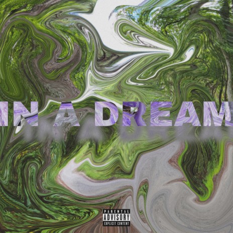 In A Dream ft. Kid The Rookie & Goremadeit