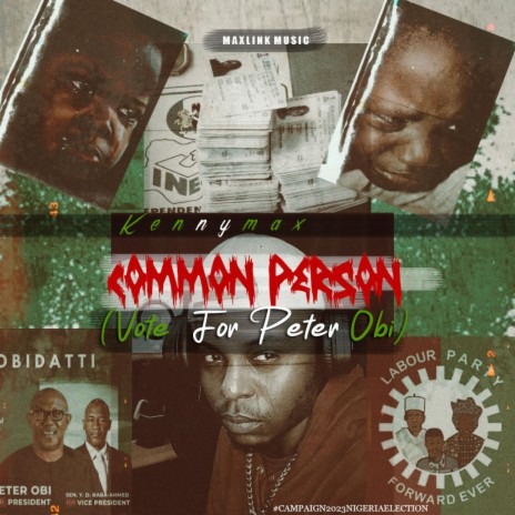 Common Person (Vote For Peter Obi) | Boomplay Music