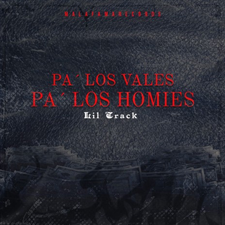 Pa' Los Vales , Pa' Los Homies | Boomplay Music