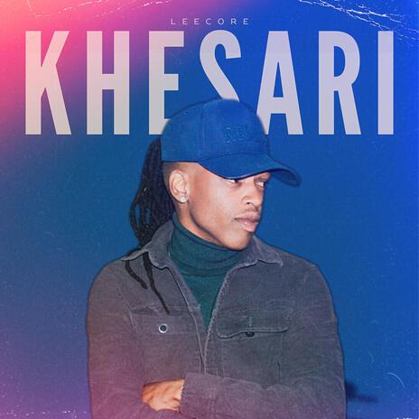 Khesari | Boomplay Music