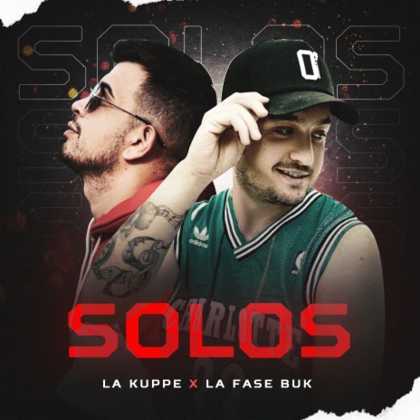 Solos ft. La Fase Buk | Boomplay Music