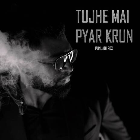 Tujhe Mai Pyar Karun | Boomplay Music