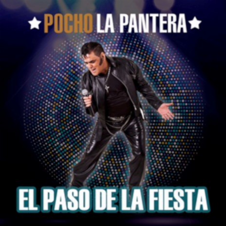 El Paso de la Fiesta | Boomplay Music