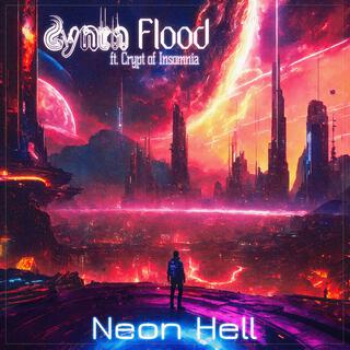 Neon Hell (feat. Crypt of Insomnia)