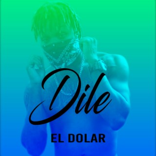 Dile (Version Official)