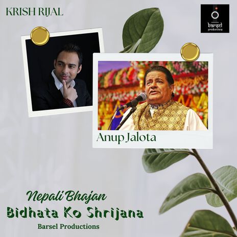 Bidhata Ko Shrijana ft. Anup Jalota | Boomplay Music