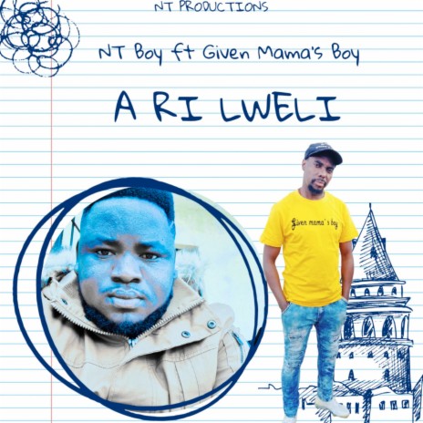 A Ri Lweli ft. Mama's boy | Boomplay Music