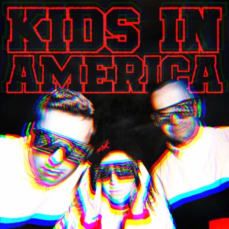 Kids in America | Boomplay Music